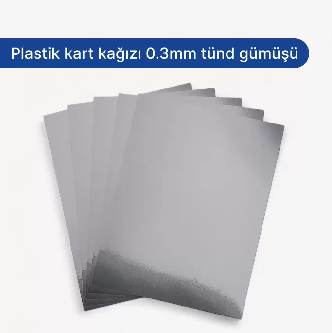 Plastik kart kağızı 0.3mm tünd gümüşü